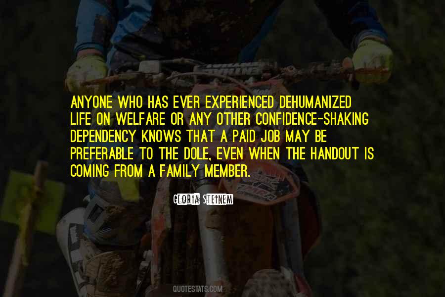 Quotes About Welfare Dependency #1020121