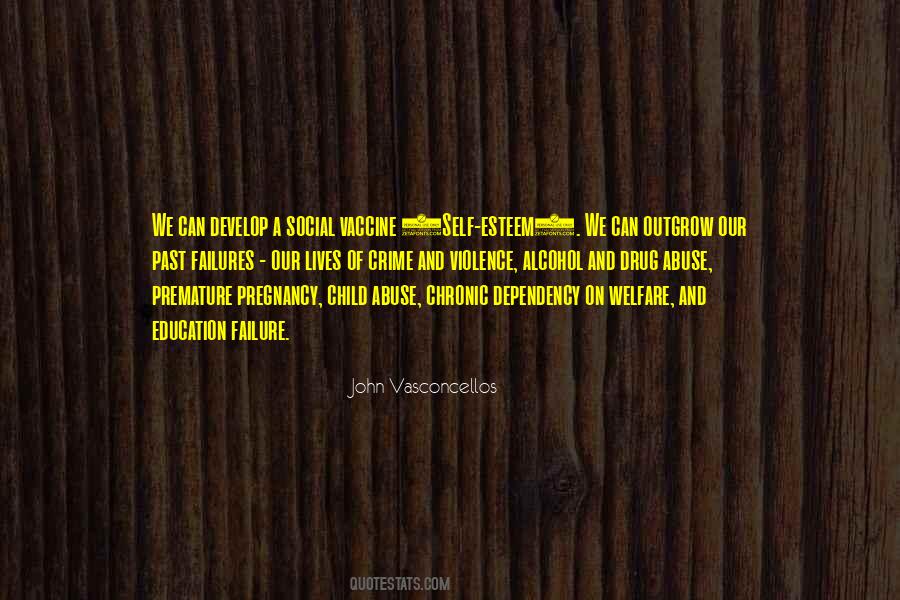 Quotes About Welfare Dependency #1584389