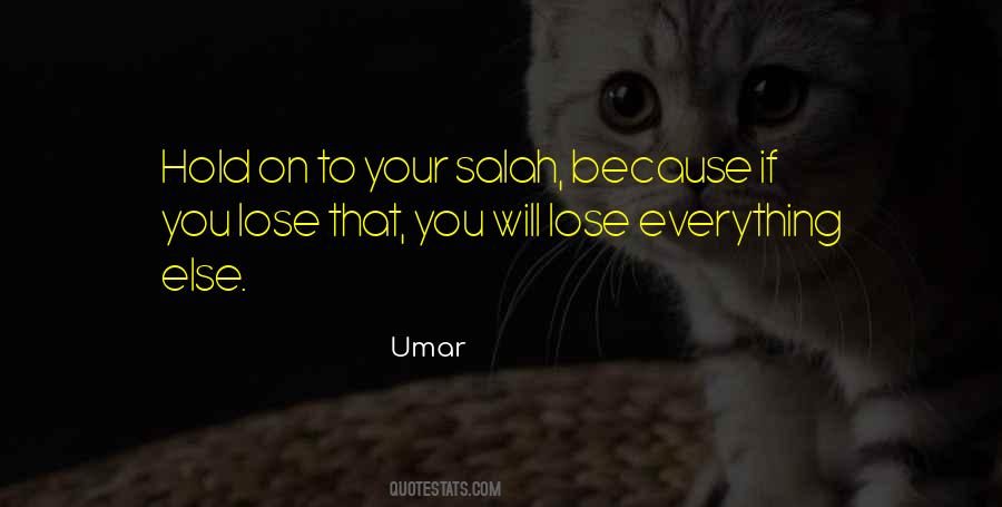 Quotes About Salah #976106