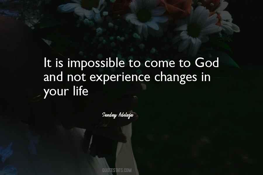 Quotes About Experience And Change #1019924