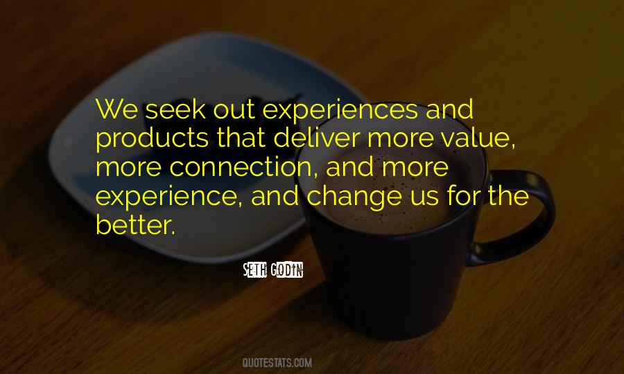 Quotes About Experience And Change #1052295