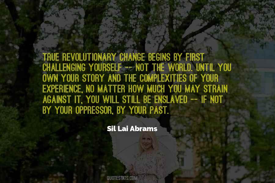 Quotes About Experience And Change #123405