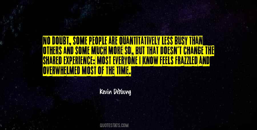Quotes About Experience And Change #138979