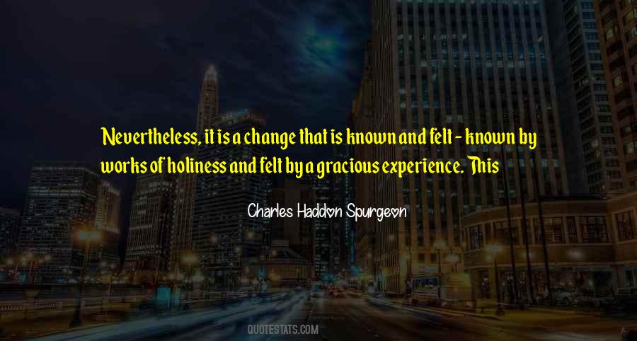 Quotes About Experience And Change #463491