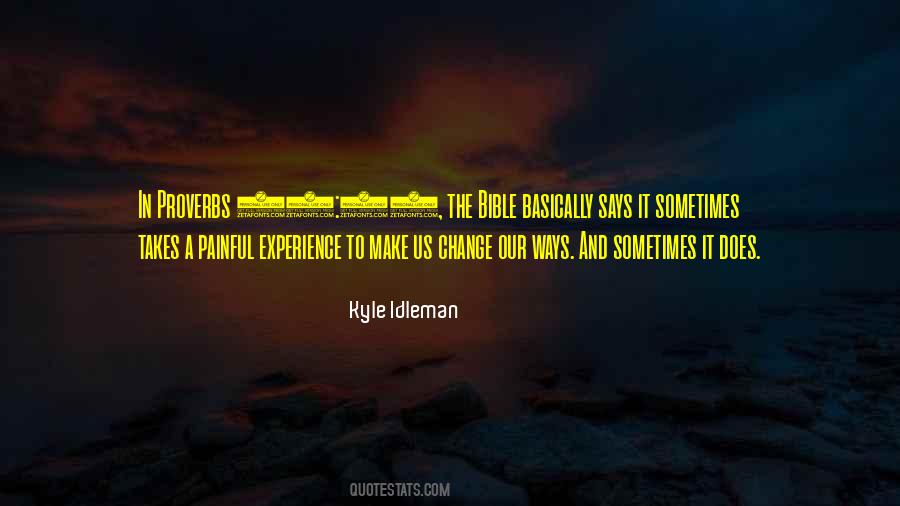 Quotes About Experience And Change #563627