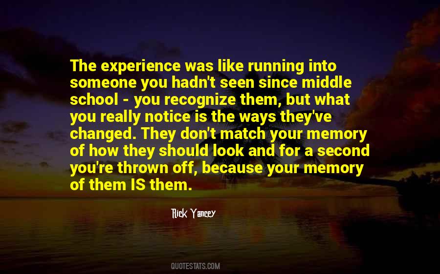 Quotes About Experience And Change #897745