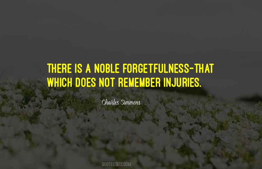 Quotes About Forgetfulness #1154034