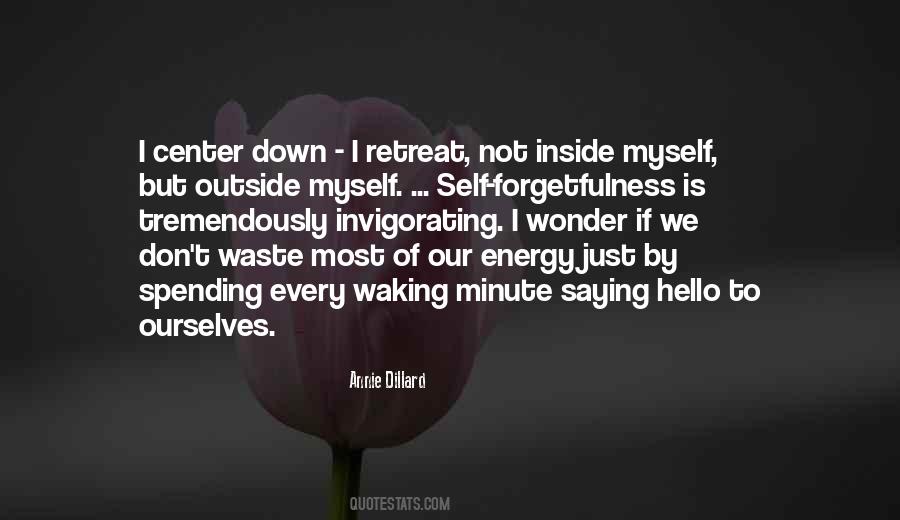 Quotes About Forgetfulness #1431479