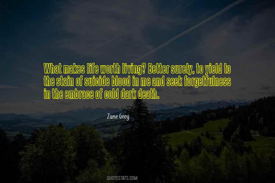 Quotes About Forgetfulness #1496158