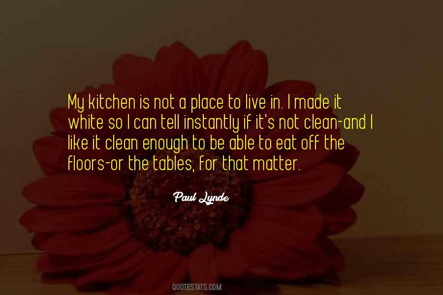 Quotes About Clean Floors #1375878
