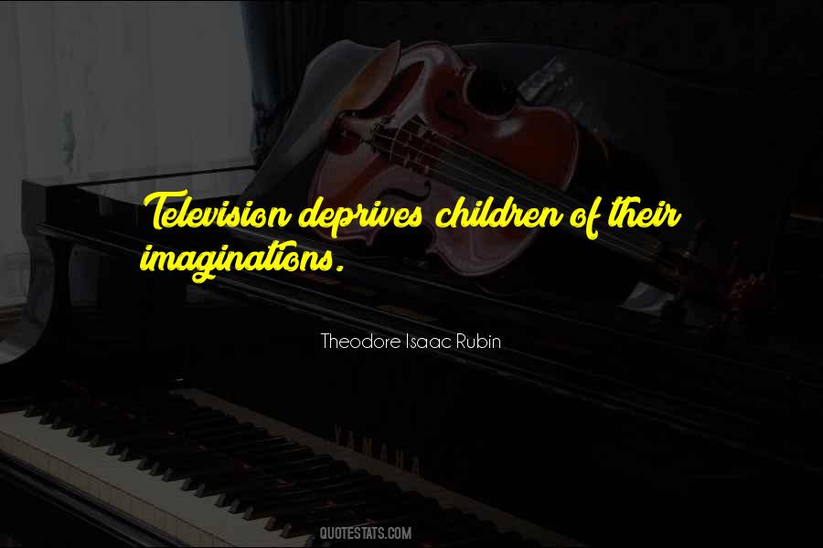 Quotes About Children's Imaginations #1025717