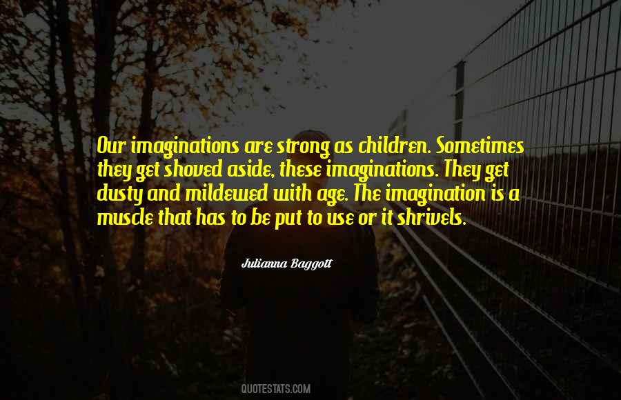 Quotes About Children's Imaginations #1050499