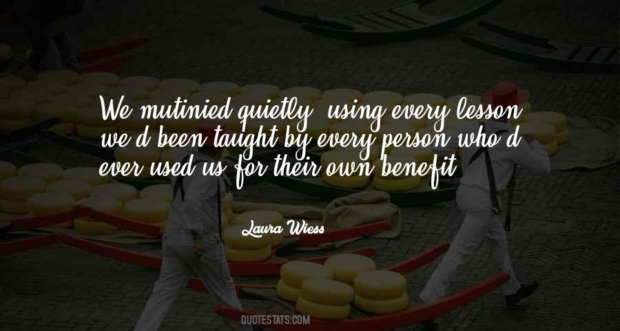 For Their Own Benefit Quotes #1120634