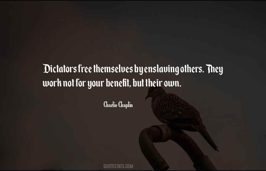 For Their Own Benefit Quotes #1327148