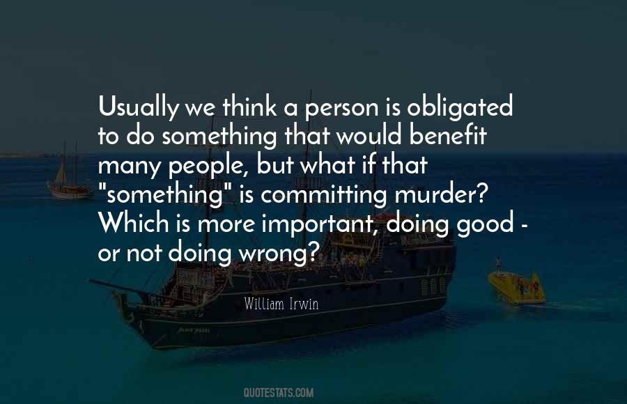 For Their Own Benefit Quotes #13710