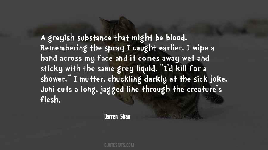 Blood Line Quotes #1701013