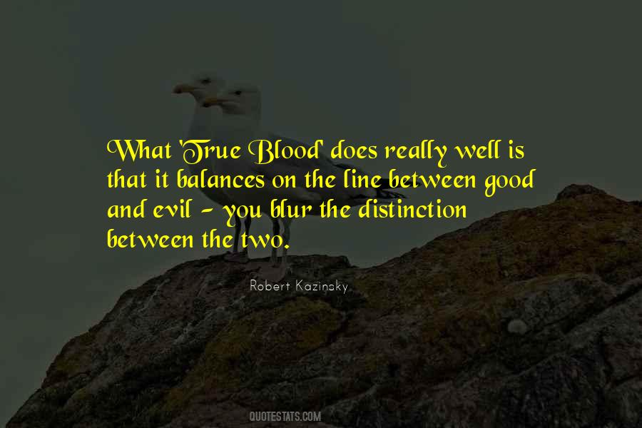 Blood Line Quotes #835472