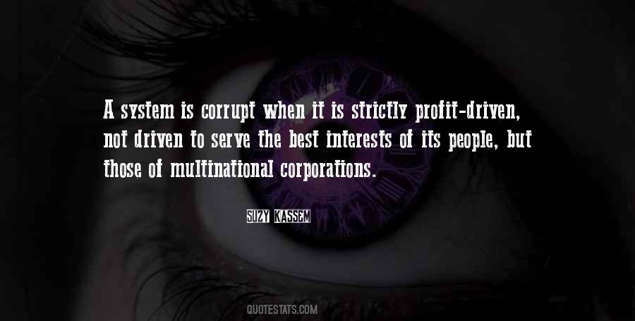 Quotes About Greed And Corruption #141380