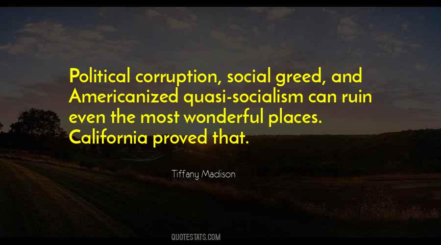 Quotes About Greed And Corruption #1645921