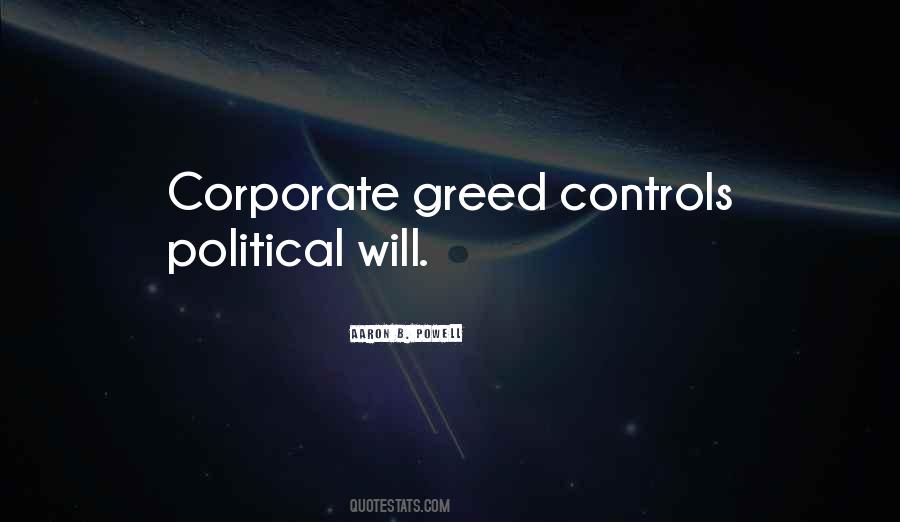 Quotes About Greed And Corruption #199904