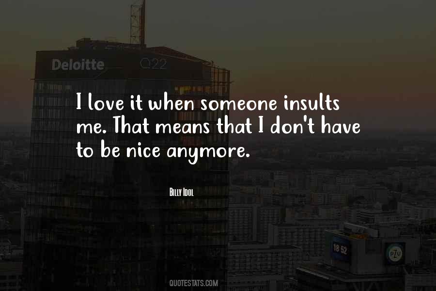 Quotes About Insults Love #716725