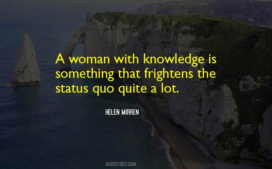 A Woman With Quotes #1410552