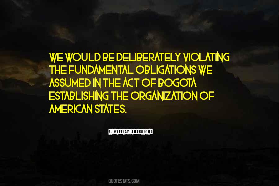 William Fulbright Quotes #1198625