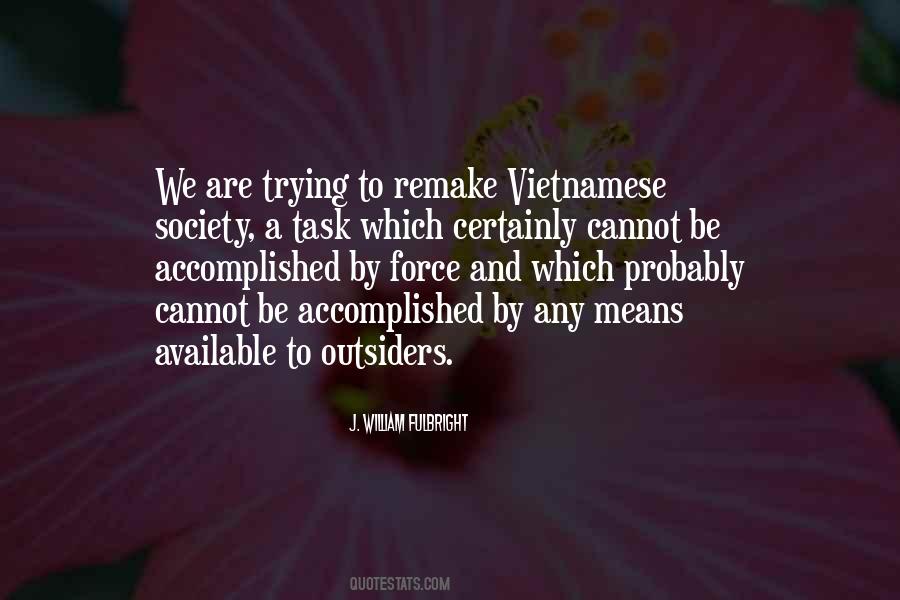 William Fulbright Quotes #1484402