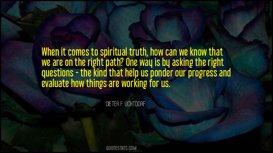 Spiritual Truth Quotes #1877748