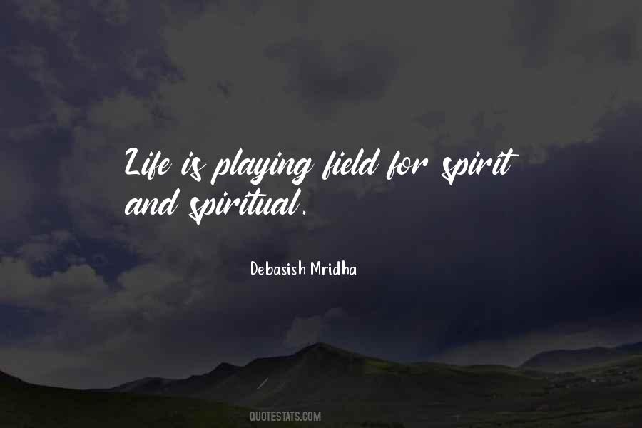 Spiritual Truth Quotes #349421