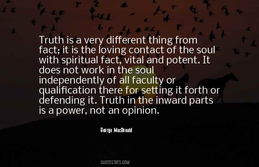 Spiritual Truth Quotes #399931