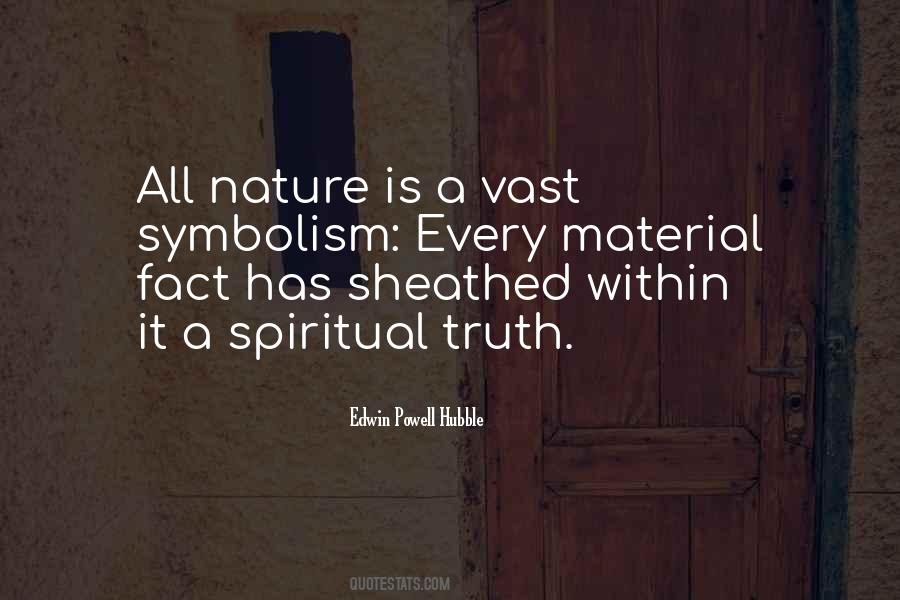 Spiritual Truth Quotes #555381