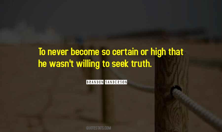 Seek Truth Quotes #1204133