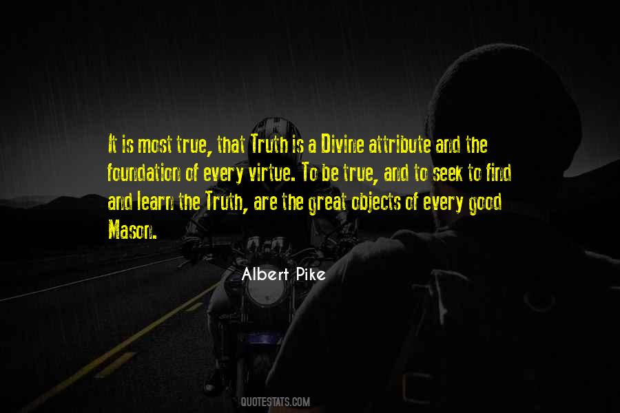 Seek Truth Quotes #164895