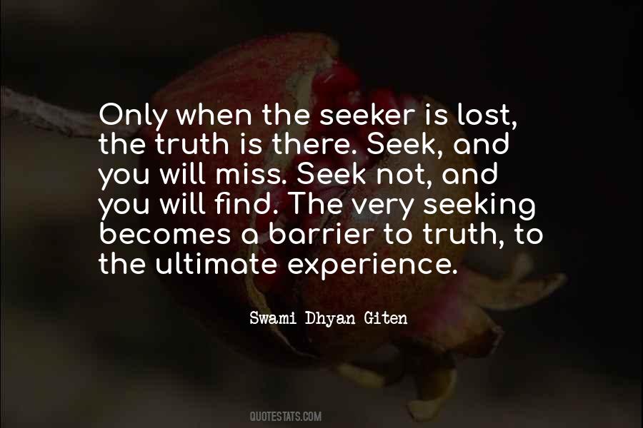 Seek Truth Quotes #195718