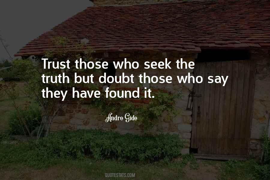 Seek Truth Quotes #343260