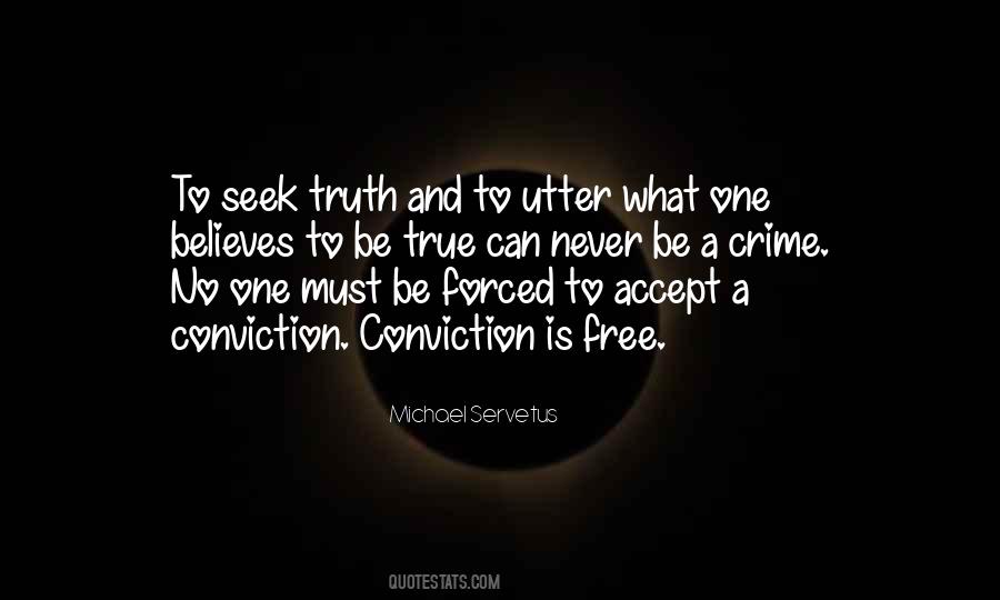 Seek Truth Quotes #440550