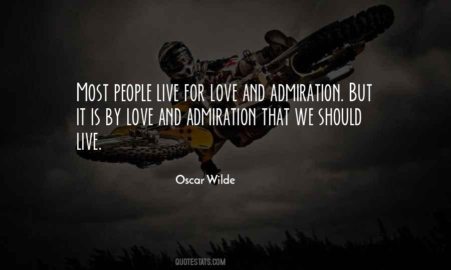 Quotes About Admiration #1305630