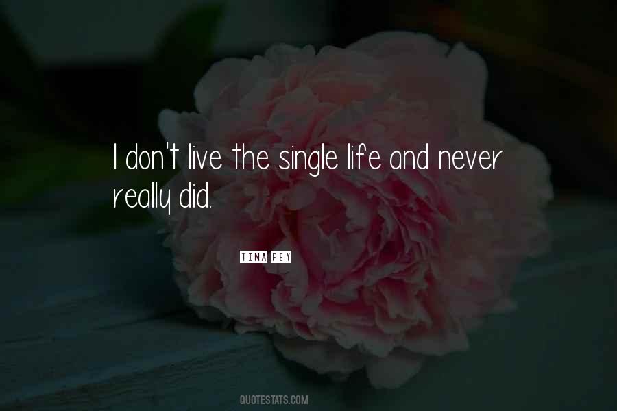 Quotes About Single #1815389