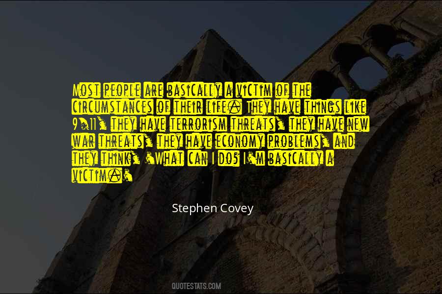 Quotes About Victim Of Circumstances #1256773