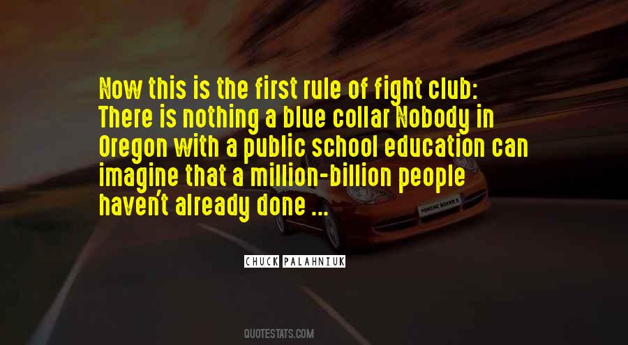 Quotes About Fight Club #1108482