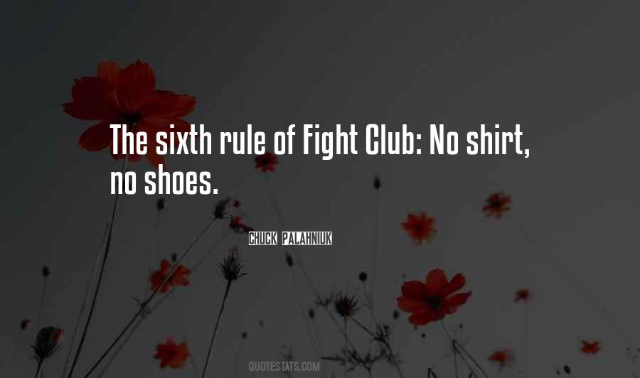 Quotes About Fight Club #1242617