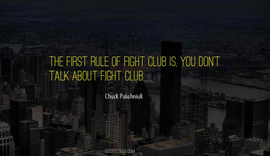 Quotes About Fight Club #1680454