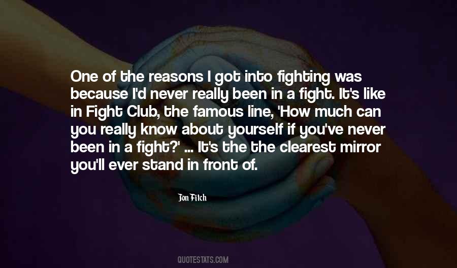 Quotes About Fight Club #1842841