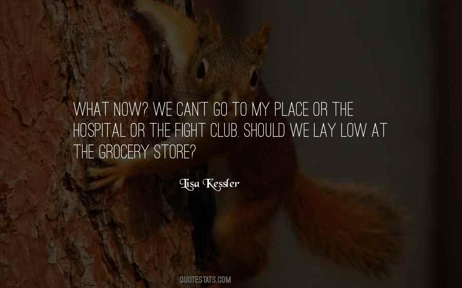 Quotes About Fight Club #226121
