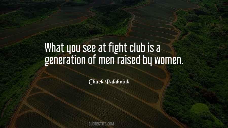 Quotes About Fight Club #294007