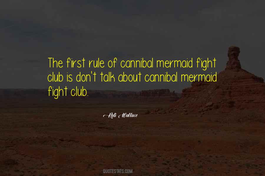 Quotes About Fight Club #736482