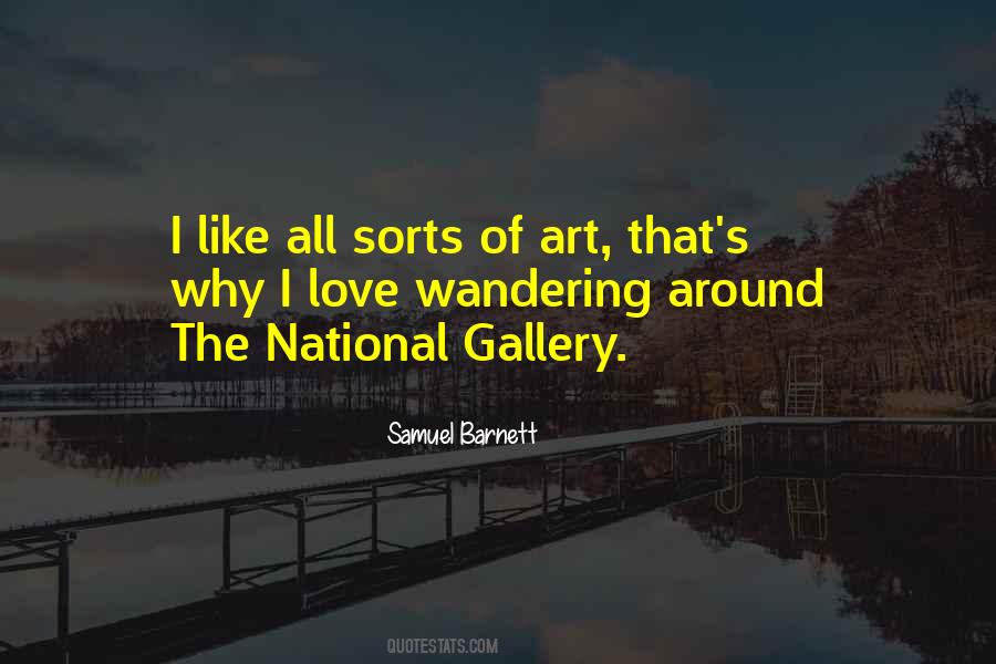 Quotes About Art Gallery #544625