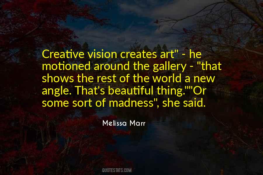 Quotes About Art Gallery #77733