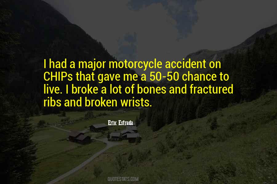 Quotes About Motorcycle #1836144